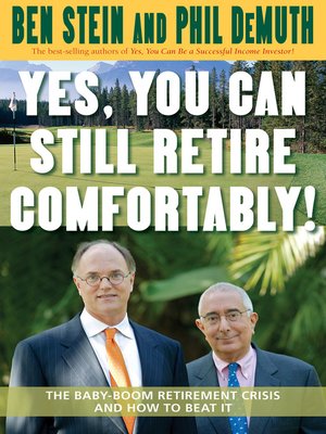 cover image of Yes, You Can Still Retire Comfortably!